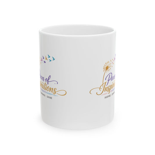 Ceramic Mug — Pieces of Inspirations Coffee Cup (Inspire • Empower • Shine)